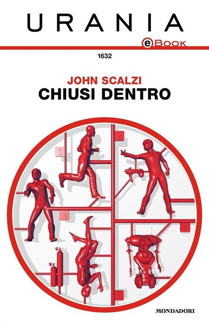 Chiusi dentro - John Scalzi,Marcello Jatosti - ebook