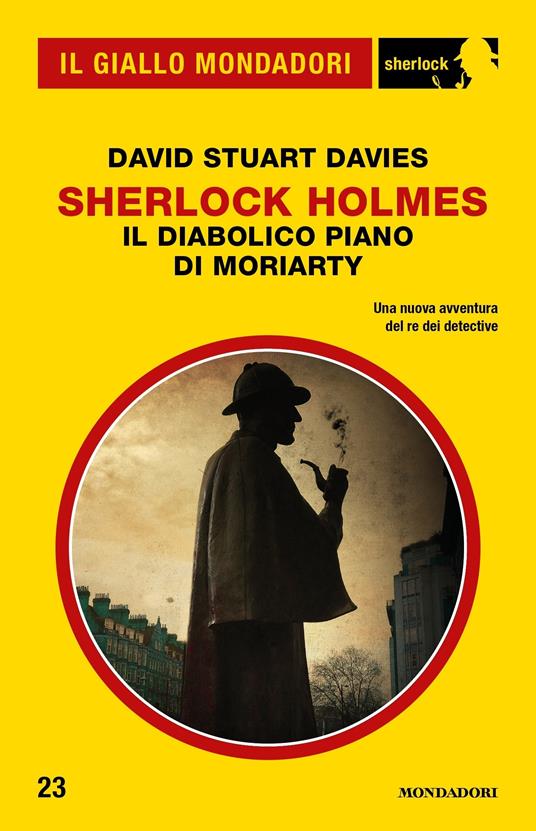 Il diabolico piano di Moriarty. Sherlock Holmes - David Stuart Davies,Marco Bertoli - ebook