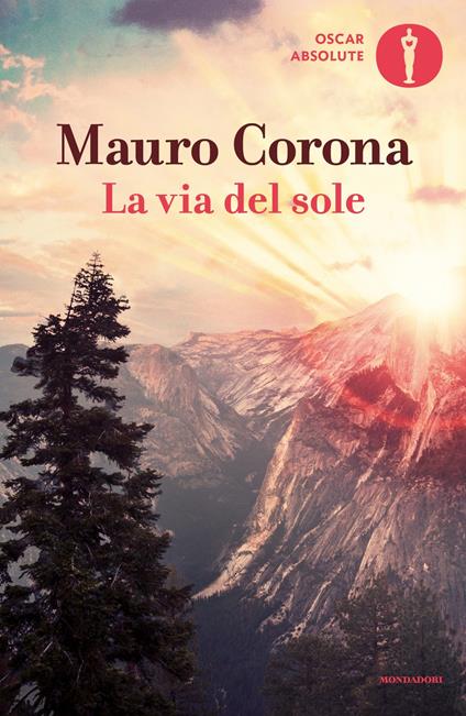 La via del sole - Mauro Corona - ebook