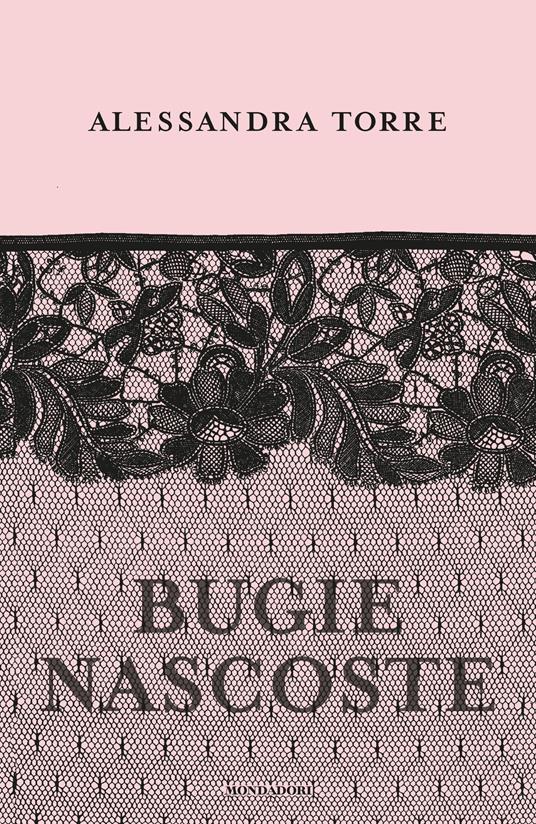 Bugie nascoste - Alessandra Torre,T. Albanese - ebook