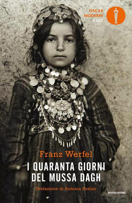 I quaranta giorni del Mussa Dagh - Franz Werfel,Cristina Baseggio,Elena Broseghini - ebook