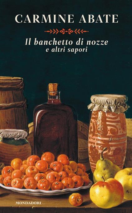 Il banchetto di nozze e altri sapori - Carmine Abate - ebook