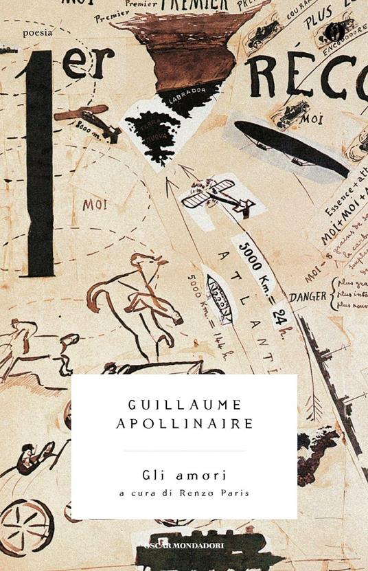 Gli amori - Guillaume Apollinaire,Renzo Paris - ebook