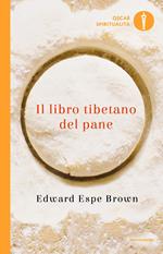 Il libro tibetano del pane