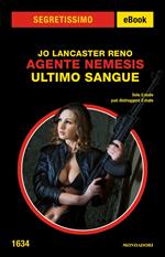 Agente Nemesis. Ultimo sangue