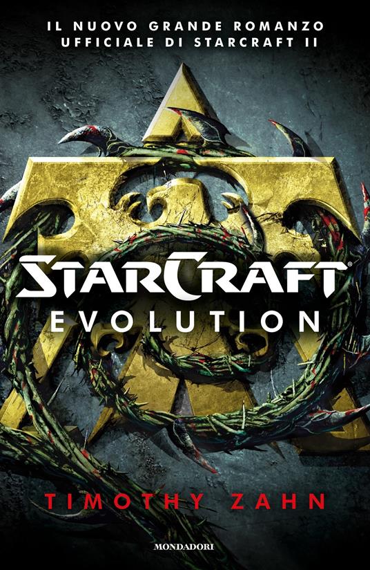 Starcraft - Evolution - Timothy Zahn,Luca Fusari,Sara Prencipe - ebook