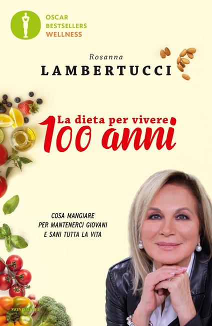 Alimentazione. Le diete per essere in forma - Rosanna Lambertucci