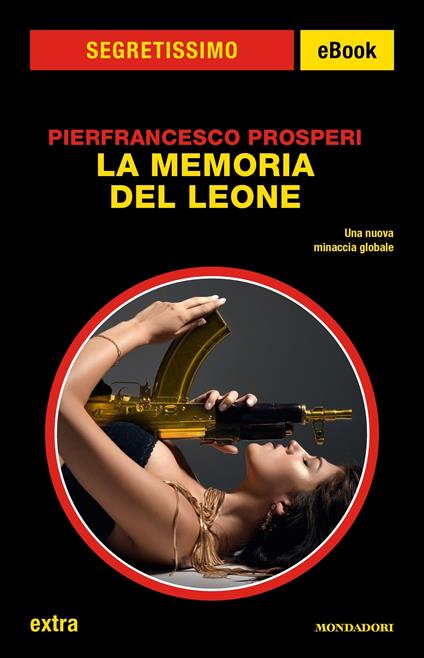 La memoria del Leone - Pierfrancesco Prosperi - ebook