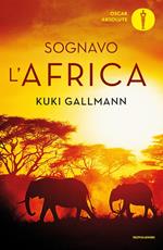 Sognavo l'Africa