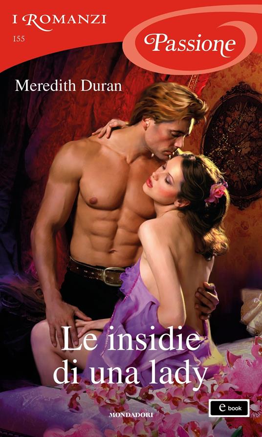 Le insidie di una lady - Meredith Duran,Sofia Pantaleoni - ebook