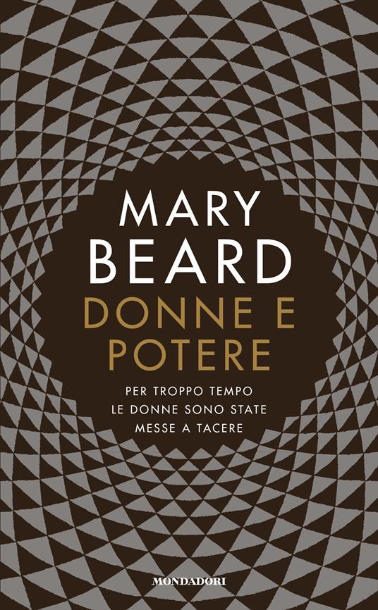 Donne e potere. Per troppo tempo le donne sono state messe a tacere - Mary Beard,Carla Lazzari - ebook