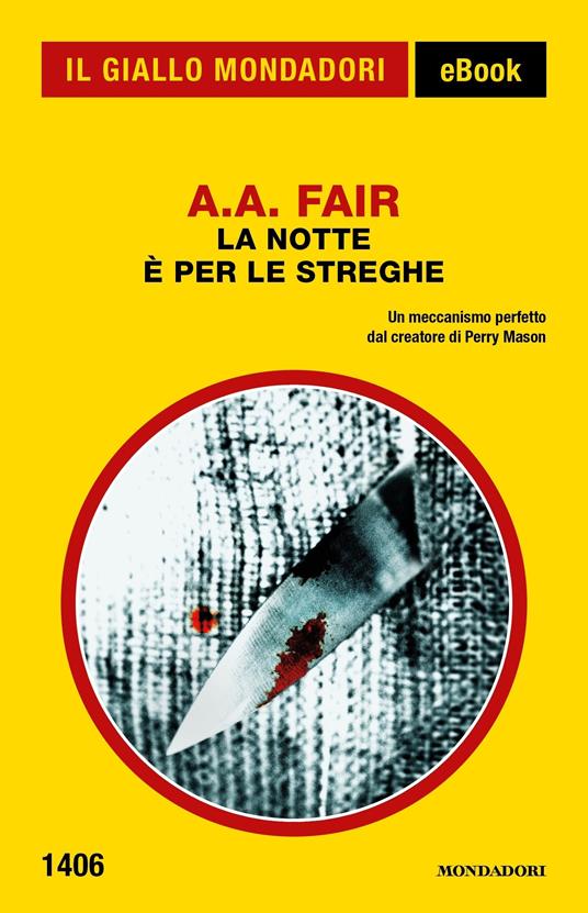 La notte è per le streghe - A. A. Fair,Sem Schlumper - ebook