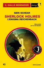 Sherlock Holmes. L'enigma Reichenbach