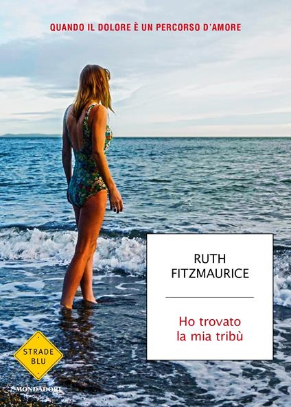 Ho trovato la mia tribù - Ruth Fitzmaurice,Manuela Faimali - ebook