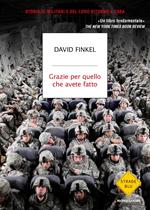 Grazie per quello che avete fatto. Storia di militari e del loro ritorno a casa