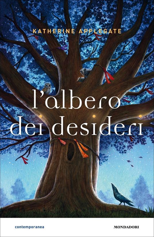 L' albero dei desideri - Katherine Applegate,Charles Santoso,Chiara Alberghetti - ebook