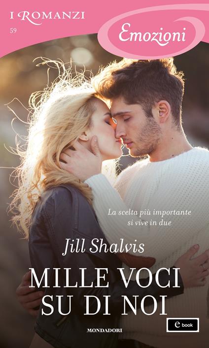 Mille voci su di noi - Jill Shalvis,Cecilia Scerbanenco - ebook