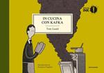 In cucina con Kafka