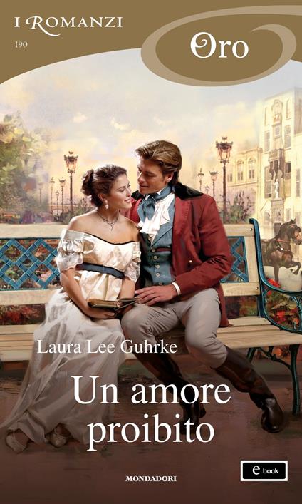 Un amore proibito. Guilty. Vol. 1 - Laura Lee Guhrke,Eleonora Servalli - ebook
