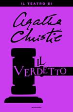 Il verdetto. Il teatro di Agatha Christie