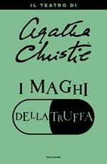 I maghi della truffa. Il teatro di Agatha Christie