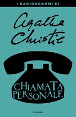 Chiamata personale. I radiodrammi di Agatha Christie