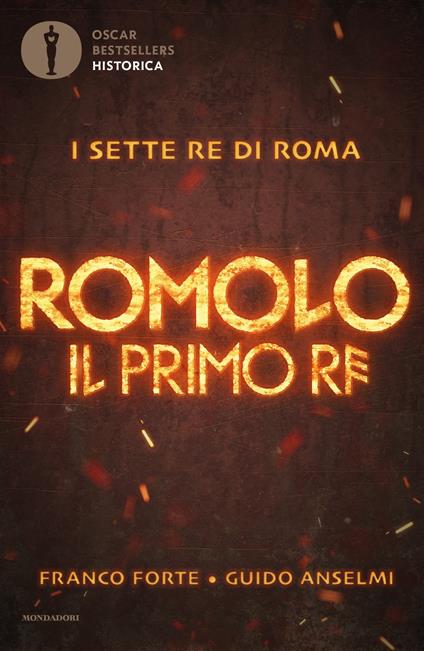 Romolo. Il primo re - Guido Anselmi,Franco Forte - ebook