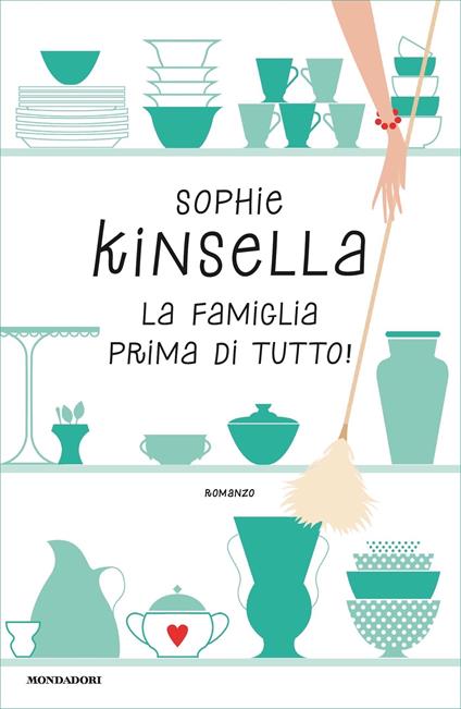 La famiglia prima di tutto! - Sophie Kinsella,Stefania Bertola - ebook