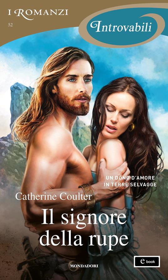 Il signore della rupe - Catherine Coulter,Alessandra Petrelli - ebook