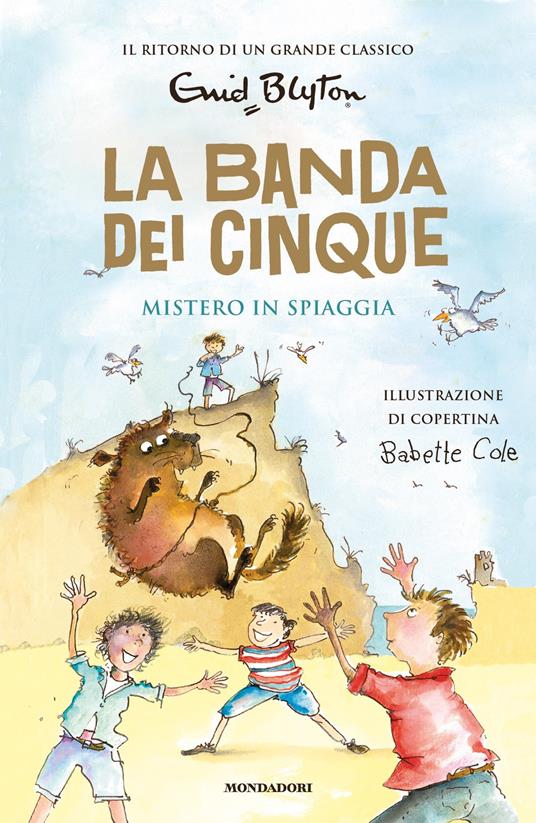 Mistero in spiaggia. La banda dei cinque. Vol. 9 - Enid Blyton,Manuela Salvi - ebook