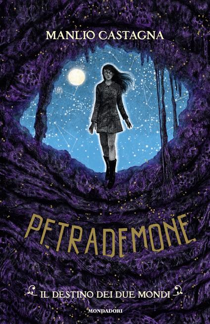 Il destino dei due mondi. Petrademone. Vol. 3 - Manlio Castagna - ebook