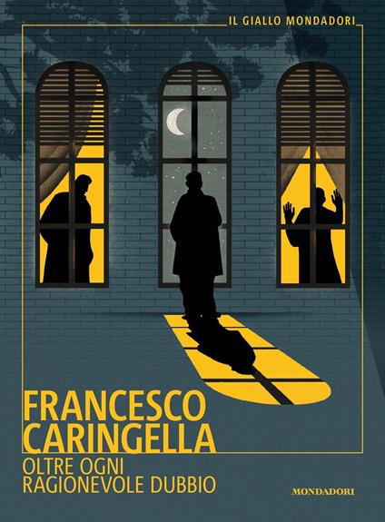 Oltre ogni ragionevole dubbio - Francesco Caringella - ebook