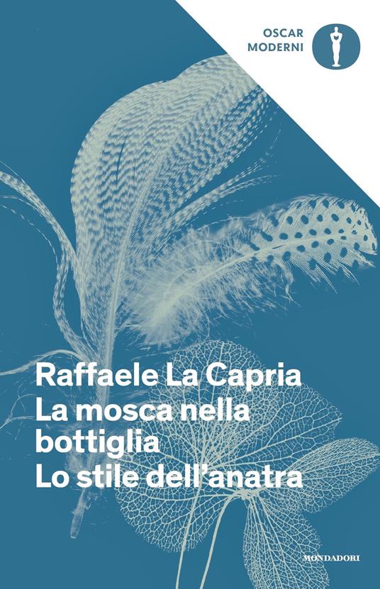 La mosca nella bottiglia-Lo stile dell'anatra - Raffaele La Capria - ebook