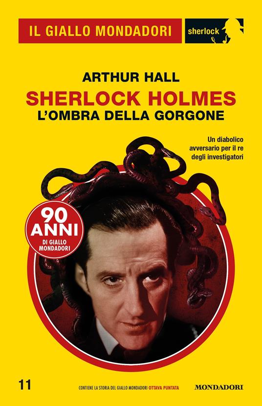 Sherlock Holmes. L'ombra della Gorgone - Arthur Hall,Angelo Petrella - ebook