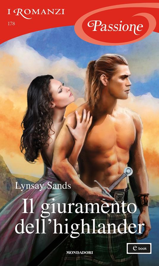 Il giuramento dell'highlander. Highland brides. Vol. 6 - Lynsay Sands,Alessia Di Giovanni - ebook