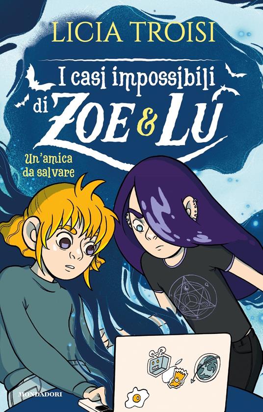 Un' amica da salvare. I casi impossibili di Zoe & Lu - Licia Troisi,Ilaria Palleschi - ebook