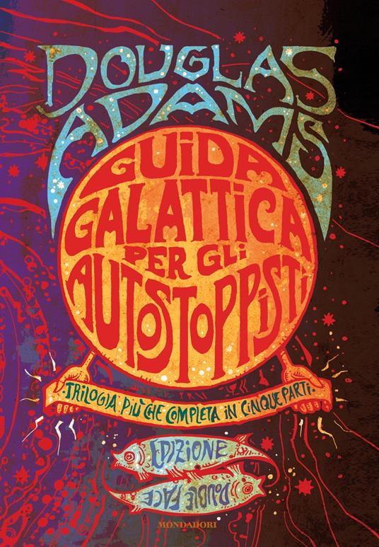 Guida galattica per gli autostoppisti. Trilogia più che completa in cinque parti-Niente panico - Douglas Adams,Neil Gaiman,Pier Luigi Gaspa,Laura Serra - ebook