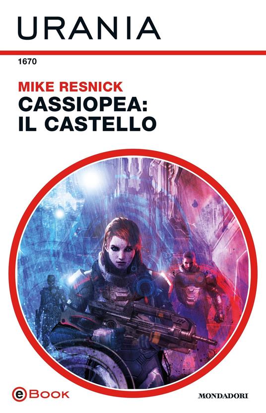 Cassiopea: il castello - Mike Resnick,Fabio Feminò - ebook