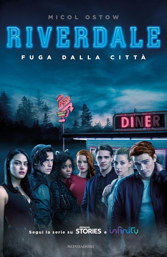 Fuga dalla città. Riverdale - Micol Ostow,Alice Casarini - ebook