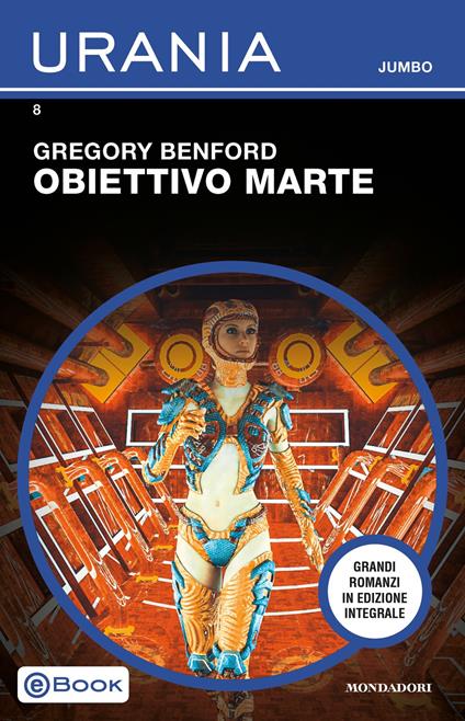 Obiettivo Marte - Gregory Benford,Maura Dalai - ebook