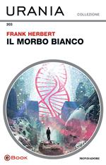 Il morbo bianco