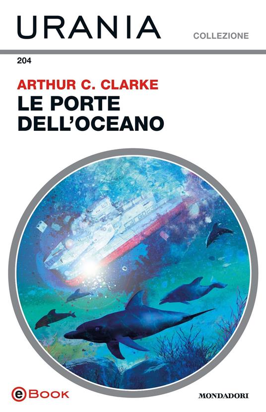 Le porte dell'oceano - Arthur C. Clarke - ebook