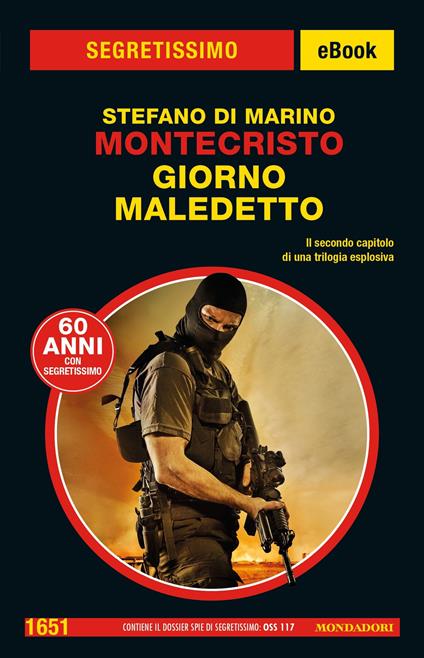 Giorno maledetto. Montecristo - Stefano Di Marino - ebook