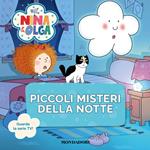 Nina&Olga. Piccoli misteri della notte