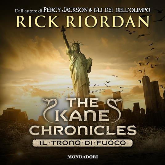 The Kane Chronicles - 2. Il trono di fuoco