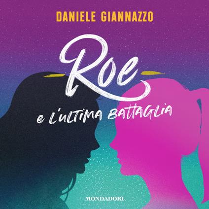 Roe e l'ultima battaglia