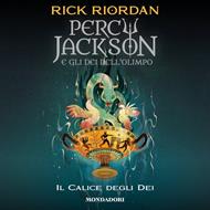 Percy Jackson e gli dei dell'Olimpo. #6 Il calice degli dei