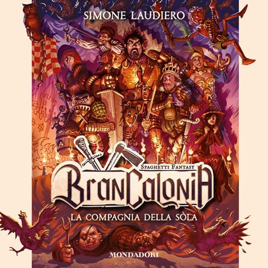 BRANCALONIA - La compagnia della sòla