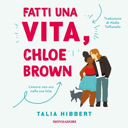 Fatti una vita, Chloe Brown