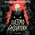 L'ultimo cacciatore